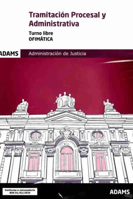 Ofimática. Tercer Ejercicio. Tramitación Procesal y Administrativa, Turno Libre