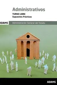 Supuestos Practicos Administrativosturno Libre 2024