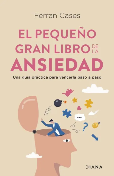 El Pequeño Gran Libro de la Ansiedad