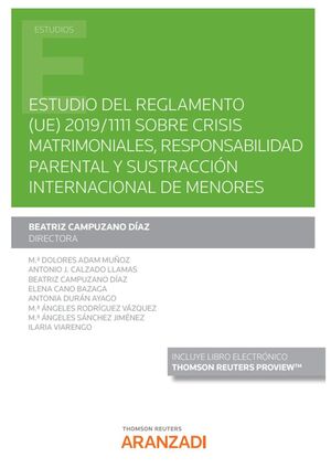 ESTUDIO DEL REGLAMENTO (UE) 2019/1111 SOBRE CRISIS MATRIMONIALES, RESPONSABILIDA