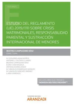 Estudio del Reglamento (Ue) 2019/1111 Sobre Crisis Matrimoniales, Responsabilida