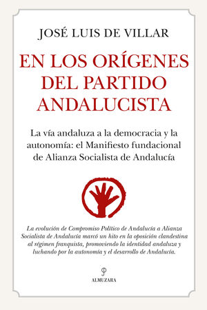 EN LOS ORÍGENES DEL PARTIDO ANDALUCISTA