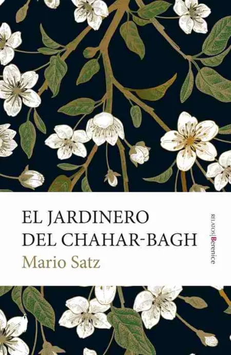El Jardinero del Chahar-Bagh