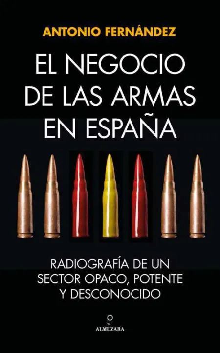 Negocio de las Armas en España, el