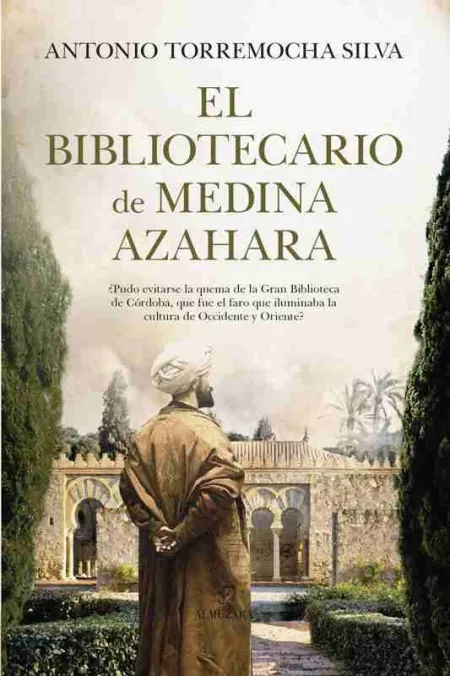 El Bibliotecario de Medina Azahara
