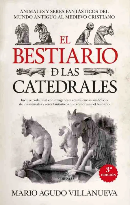 Bestiario de las Catedrales, el (N. e. )