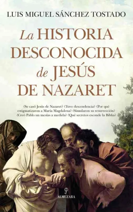 La Historia Desconocida de Jesús de Nazaret