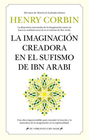 La Imaginación Creadora en el Sufismo de Ibn Arabi