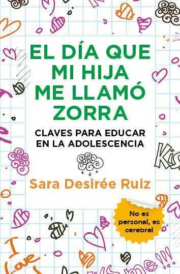 Día que mi Hija me Llamó Zorra, el (Leb)