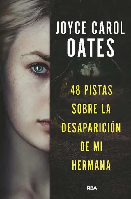 48 Pistas Sobre la Desaparición de mi Hernana.