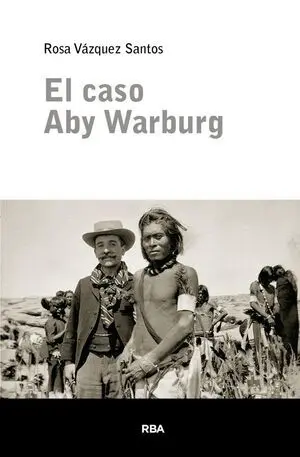 El Caso Aby Warburg