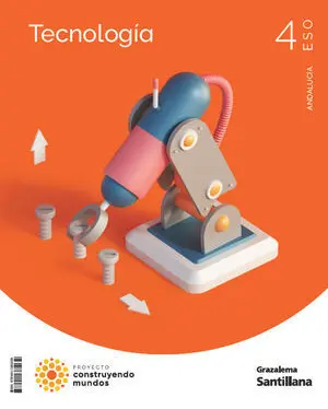 Tecnologia 4Eso Andalucia Construyendo Mundos