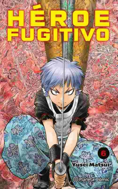 Héroe Fugitivo Nº 06