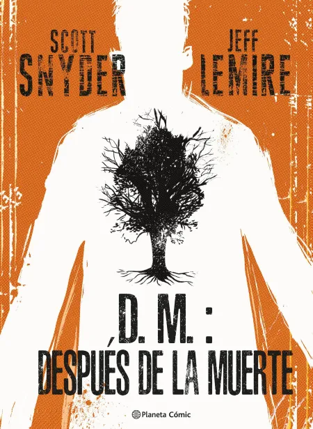 D. m. : Después de la Muerte