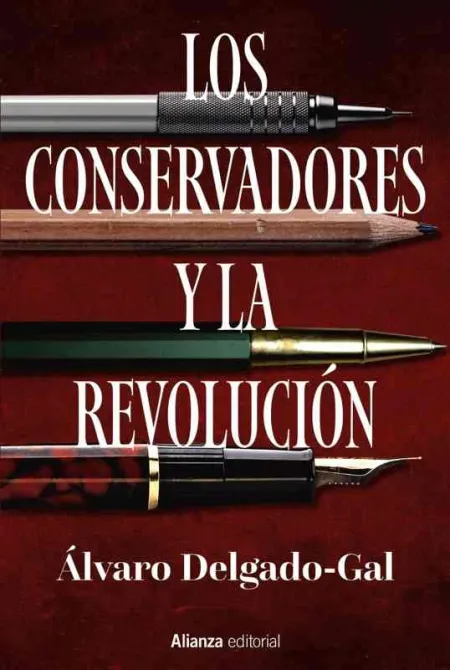 Los Conservadores y la Revolución
