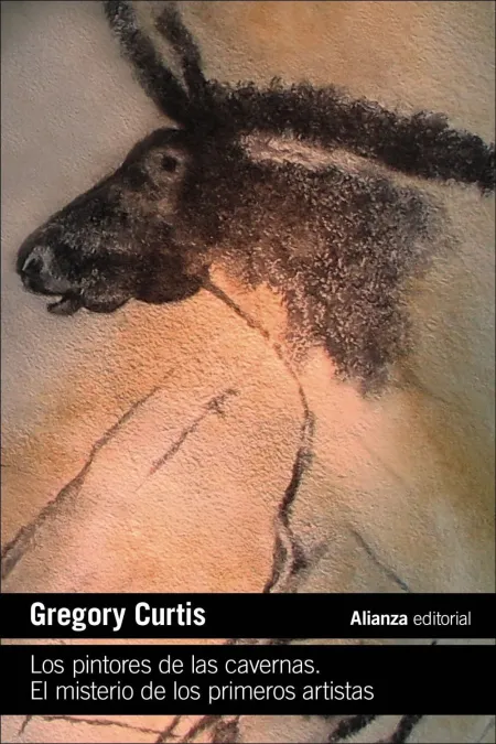 Los Pintores de las Cavernas. El Misterio de los Primeros Artistas