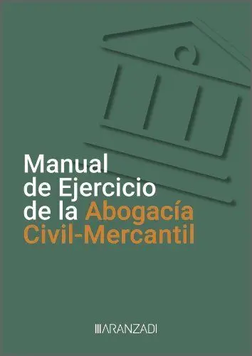 Manual de Ejercicio de la Abogacía Civilmercantil
