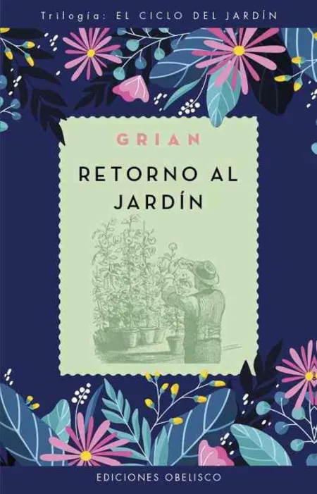 Retorno Al Jardín