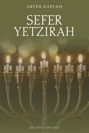 Sefer Yetzirah. El Libro de la Creación
