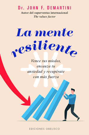 LA MENTE RESILIENTE