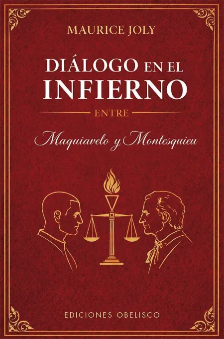Diálogo en el Infierno entre Maquiavelo y Montesquieu