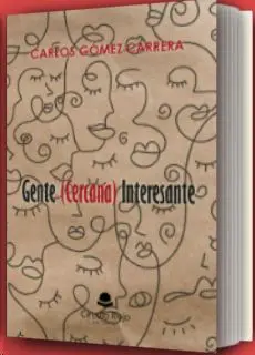 Gente (Cercana) Interesante