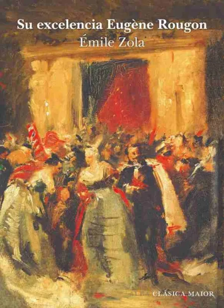 Su Excelencia Eugène Rougon