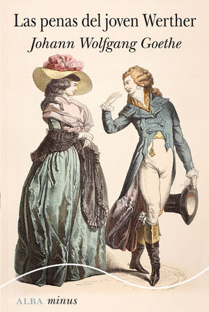 LAS PENAS DEL JOVEN WERTHER