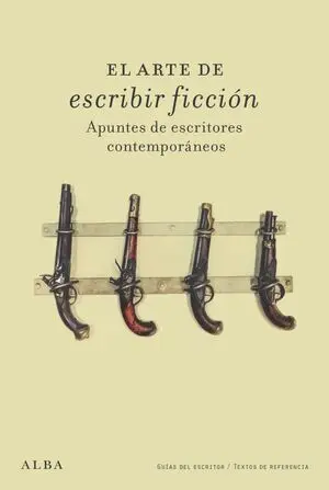 El Arte de Escribir Ficción