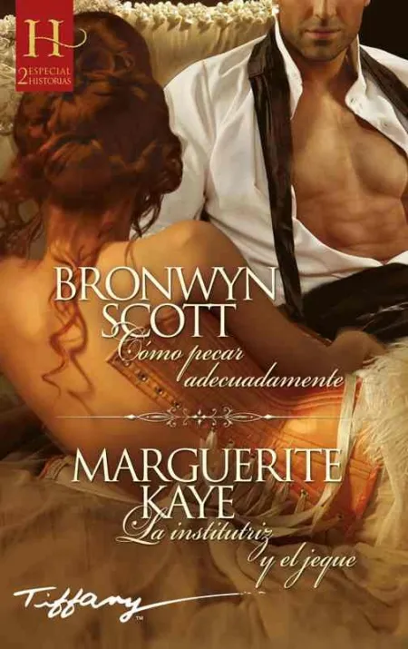 Cómo Pecar Adecuadamente; la Institutriz y el Jeque