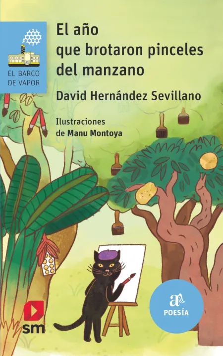 Año que Brotaron Pinceles del Manzano, el