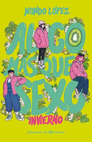 Algo Mas que Sexo: Invierno