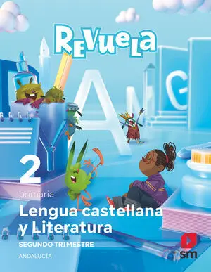 Lengua Castellana y Literatura. 2 Primaria. Trimestres. Revuela. Andalucía