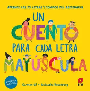 Un Cuento para Cada Letra Mayuscula