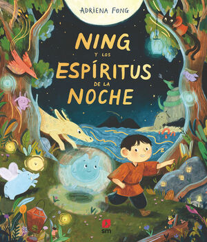 NING Y LOS ESPIRITUS DE LA NOCHE
