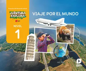 Viaje por el Mundo. Nivel 1. Aventura Explora