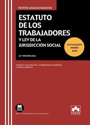 ESTATUTO DE LOS TRABAJADORES Y LEY DE LA JURISDICCIÓN SOCIAL