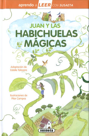 JUAN Y LAS HABICHUELAS MÁGICAS
