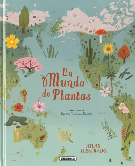 Un Mundo de Plantas
