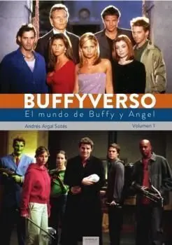 Buffyverso 1 el Mundo de Buffy y Angel