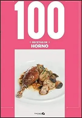 100 Recetas de Horno