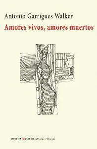 Amores Vivos Amores Muertos