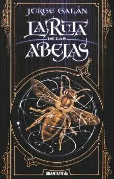 La Ruta de las Abejas