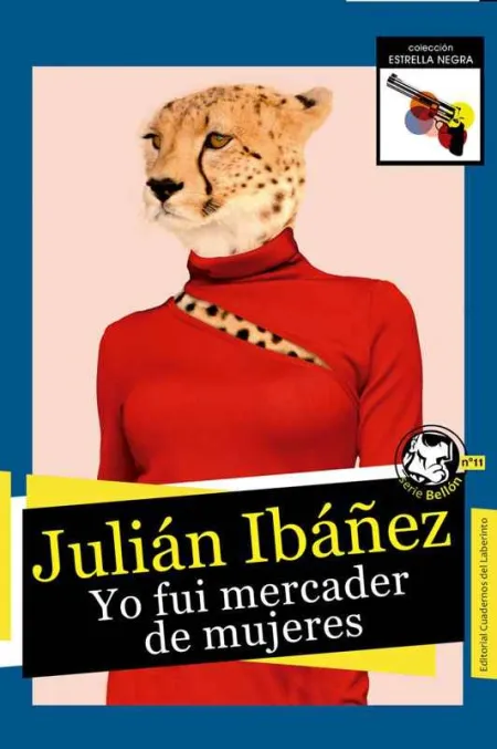 Yo Fui Mercader de Mujeres