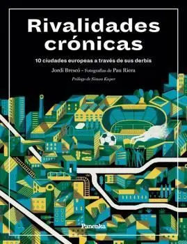 Rivalidades Crónicas
