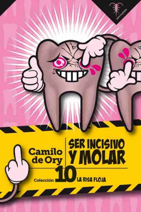 Ser Incisivo y Molar