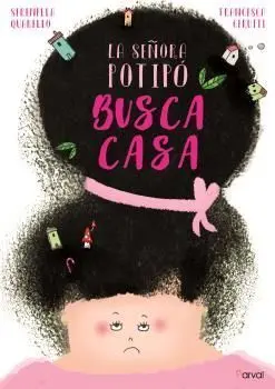 La Señora Potipó Busca Casa
