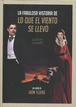 La Fabulosa Historia de 