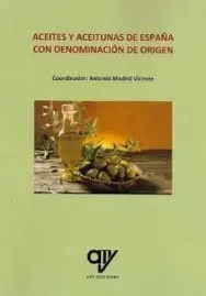 Aceites y Aceitunas de España con Denominación de Origen