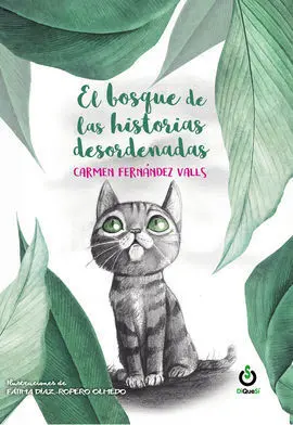 Bosque de las Historias Desordenadas, el